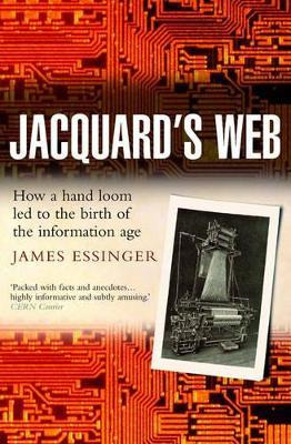 Libro Jacquard's Web : How A Hand-loom Led To The Birth O...