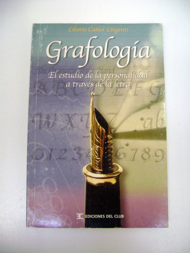 Grafologia Estudio Personalidad Letra Liborio Lingenti Boedo (Usado)
