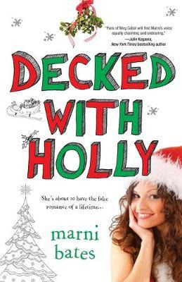 Libro Decked With Holly - Marni Bates