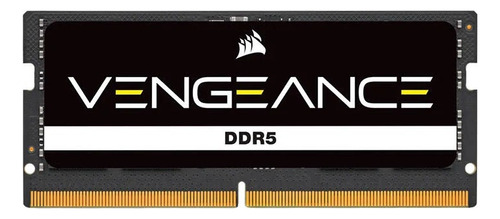 Memoria Corsair 16gb Ddr5 5600mhz C48 Vengeance Notebook