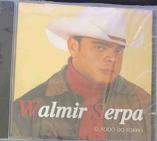 Cd Walmir Serpa - O Xodo Do Forro