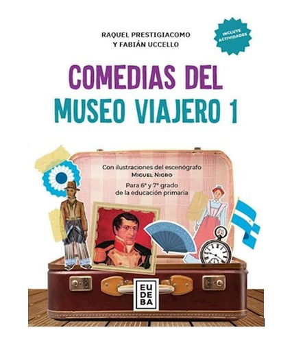 Comedias Del Museo Viajero 1. Raquel Prestigiacomo; Fabián 