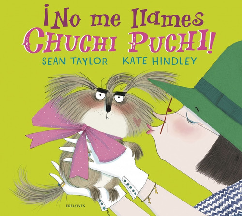 Libro ¡no Me Llames Chuchi Puchi! - Vv.aa.