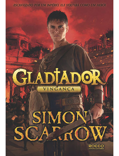 Livro Gladiador: Vingança de Simon Scarrow edição 1 Em português 2017 Editora Rocco Jovens Leitores