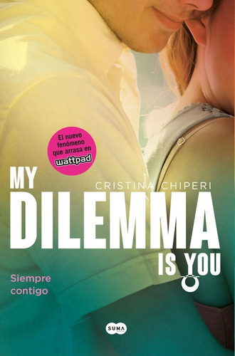 My Dilemma Is You. Siempre Contigo Num 3 -   - *