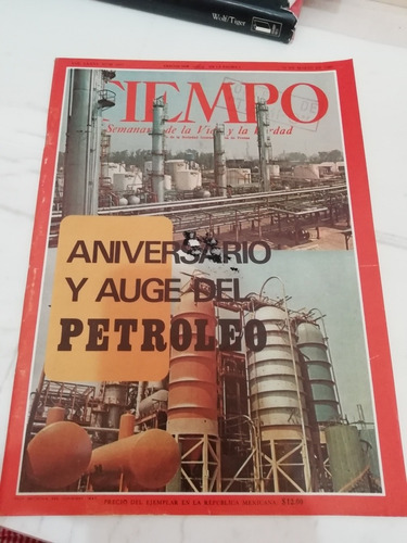 Tiempo N1977 Marzo Aniversario Y Auge Del Petróleo