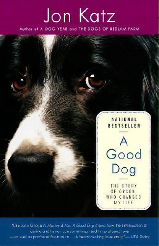 A Good Dog, De Jon Katz. Editorial Random House Usa Inc, Tapa Blanda En Inglés