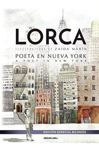 Poeta En Nueva York - A Poet In New York - Garcia Lo, De Federico García Lorca. Editorial Mr. Momo En Español