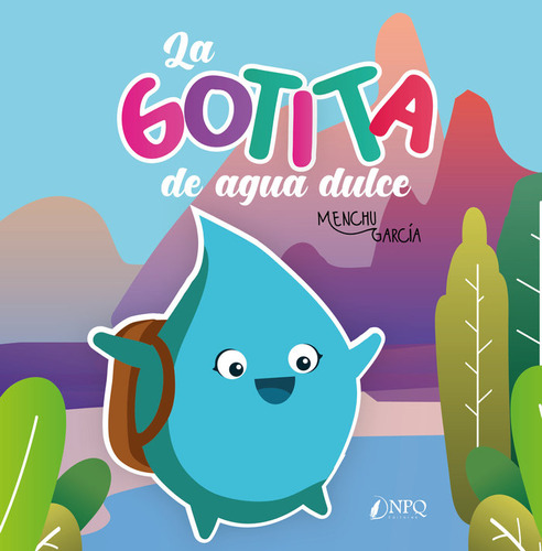 Gotita De Agua Dulce,la - Garcia, Menchu