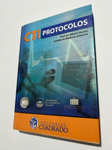 Libro Cti Protocolos - Dr Alberto Biestro - Excelente Estado