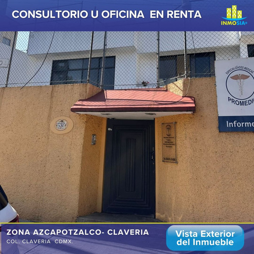 Consultorio En Renta En Col. Claveria, Azcapotzalco, Cdmx.