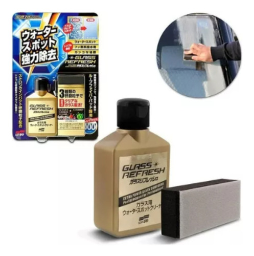 Descontaminante Remove Manchas Em Vidro Glass Refresh Soft99