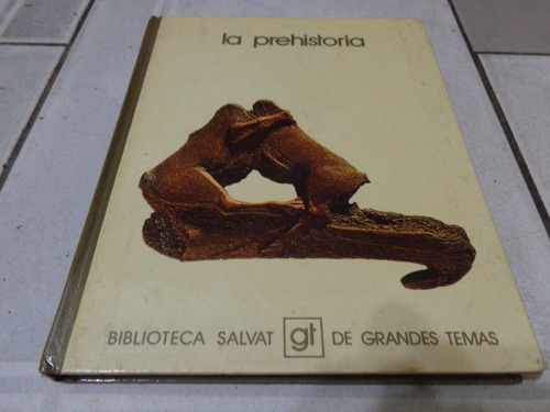 La Prehistoria - Salvat  Nº 43