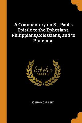 Libro A Commentary On St. Paul's Epistle To The Ephesians...