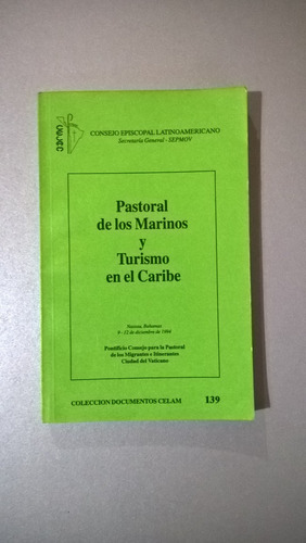 Pastoral De Los Marinos Y Turismo En El Caribe - Migrantes