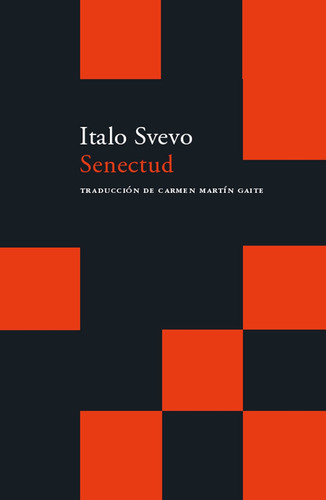 Senectud - Italo Svevo - Acantilado