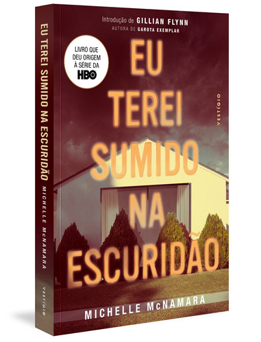 Eu terei sumido na escuridão, de McNamara, Michelle. Autêntica Editora Ltda., capa mole em português, 2018