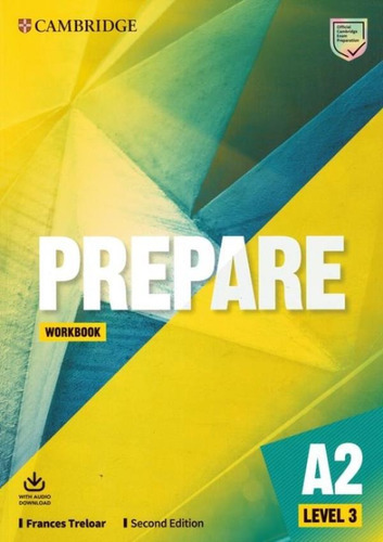 Prepare 3 - Workbook With Audio Download - 2nd Ed, De Treloar, Frances. Editora Cambridge University, Capa Brochura Em Inglês