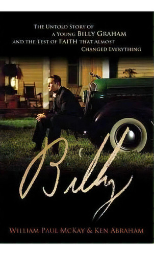 Billy, De William Paul Mckay. Editorial Thomas Nelson Publishers, Tapa Blanda En Inglés