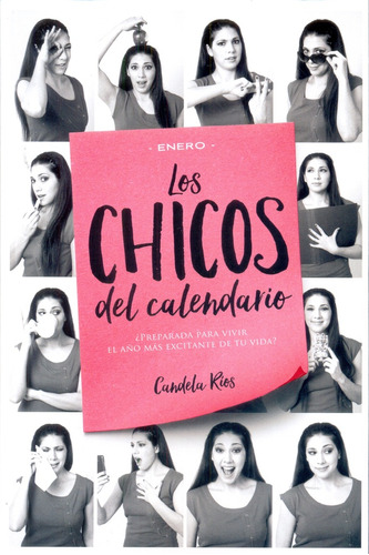 Los Chicos Del Calendario. - Candela Rios