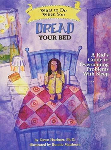 Libro What To Do When You Dread Your Bed : A Kid's Guide ...