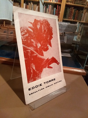 Eddie Torre, Escultura, Dibujo Y Pintura