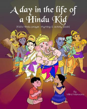 Libro A Day In The Life Of A Hindu Kid - Milind Makwana