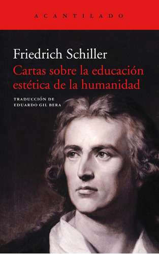 Cartas Sobre La Educación Estética, Schiller, Acantilado