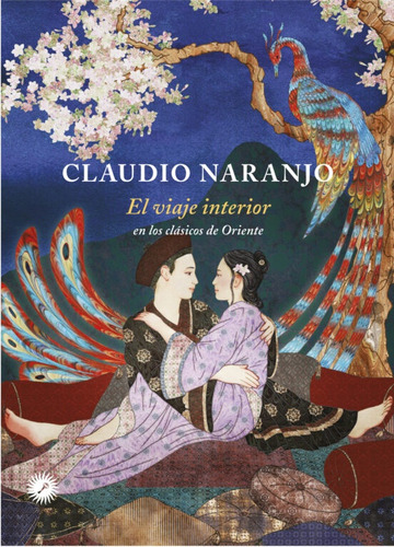 Viaje Interior, El - Naranjo, Claudio
