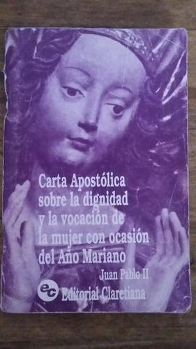 Libro Carta Apostolica De Juan Pablo 2 Sobre La Dignidad(18)