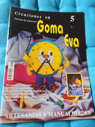 Creaciones En Goma Eva Revista Fasciculo N° 5 - Ene. 1999