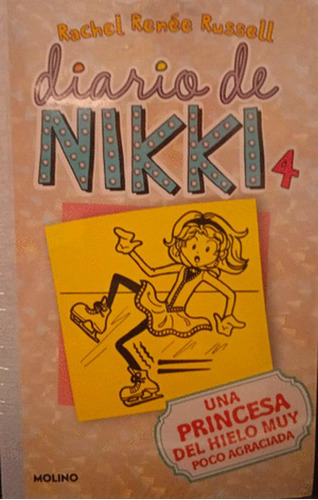 Libro Diario De Nikki 4. Una Princesa Del Hielo Muy Poco Ag