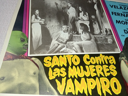 Póster Santo Contra Las Mujeres Vampiro!. Lorena Velázquez. (Usado)