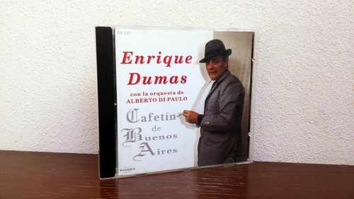 Enrique Dumas - Cafetin De Buenos Aires * Cd Muy Buen Estado