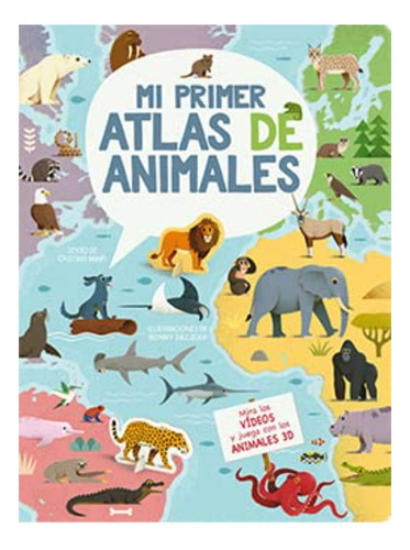 Mi Primer Atlas De Animales