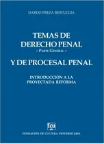 Comprar Dardo Preza - Temas De Derecho Penal Y De Procesal Penal