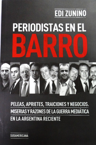 Periodistas En El Barro Edi Zunino (Usado)