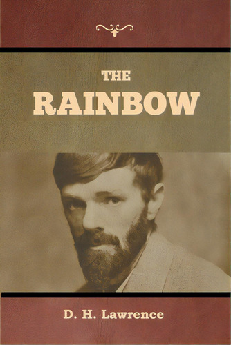 The Rainbow, De Lawrence, D. H.. Editorial Bibliotech Pr, Tapa Blanda En Inglés