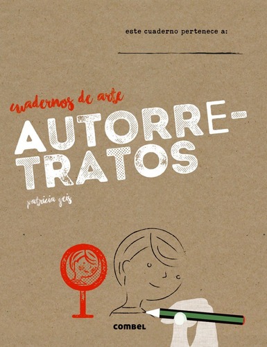 Autorretratos . Cuadernos De Arte