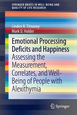 Libro Emotional Processing Deficits And Happiness : Asses...