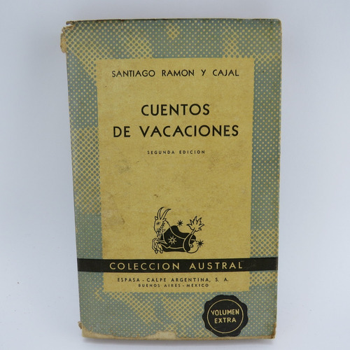 L8030 Santiago Ramon Y Cajal -- Cuentos De Vacaciones