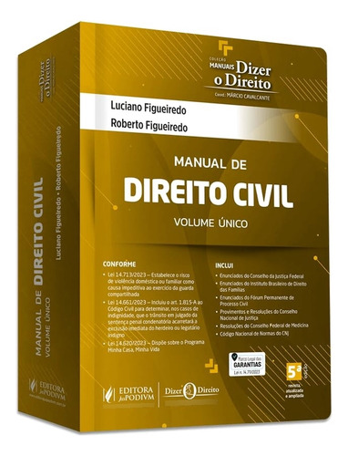 Manual De Direito Civil - Volume Único-dizer O Direito
