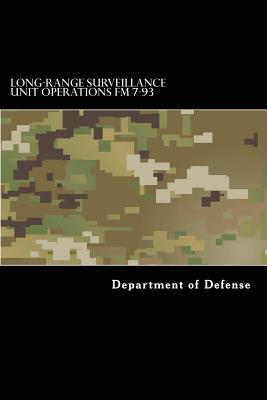 Libro Long-range Surveillance Unit Operations Fm 7-93 - A...