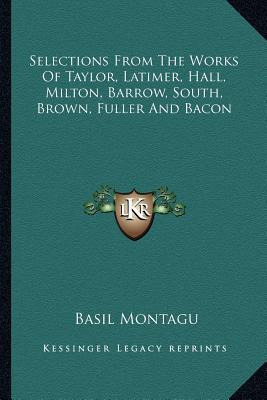 Libro Selections From The Works Of Taylor, Latimer, Hall,...