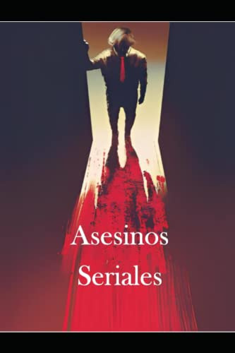 Asesinos Seriales (edición En Español)