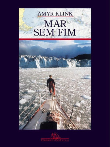 Mar Sem Fim, De Klink, Amyr. Editora Companhia Das Letras, Capa Mole Em Português