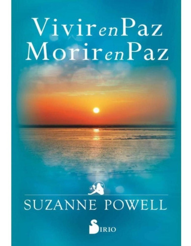 Vivir En Paz Morir En Paz - Powell, Suzanne