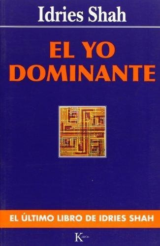 El Yo Dominante