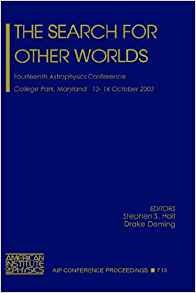 The Search For Other Worlds Fourteenth Astrophysics Conferen