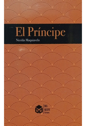 Libro El Principe - Nicolas Maquiavelo - Del Oeste